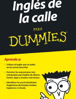 Inglés de la Calle para Dummies