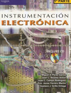 Instrumentación Electrónica Parte 1 – Miguel A. Pérez, Juan C. Álvarez, Juan C. Campo, Fco. Javier Ferrero, Gustavo J. Grillo – 1ra Edición