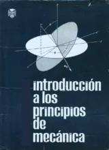 Introducción a los Principios de la Mecánica – Walter Hauser – 1ra Edición