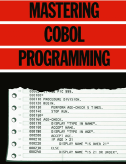 Mastering COBOL Programming - R. Hutty - 1st Edition