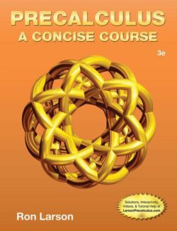 Precalculus: A Concise Course – Ron Larson, Robert P. Hostetler – 3rd Edition