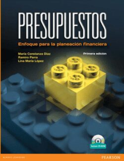 Presupuestos: Enfoque para la Planeación Financiera