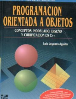 Programación Orientada A Objetos – Luis Joyanes Aguilar – 1ra Edición