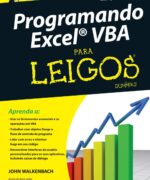 Programando Excel VBA para Leigos - John Walkenbach - 1ra Edición