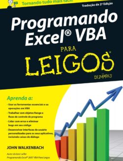 Programando Excel VBA para Leigos – John Walkenbach – 1ra Edición