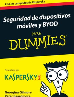 Seguridad de Dispositivos Móviles y BYOD para Dummies
