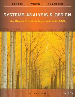 System Analysis & Design: An Object-Oriented A pproach with UML