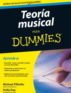 Teoría Musical para Dummies – Michael Pilhofer, Holly Day – 1ra Edición