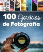 100 Ejercicios de Fotografía - Mario Pérez