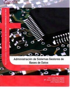 Administración de Sistemas Gestores de Bases de Datos