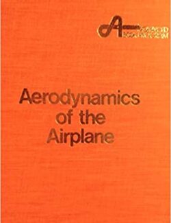 Aerodynamics of the Airplane – Hermann Schlichting, Erich Truckenbrodt – 1st Edition