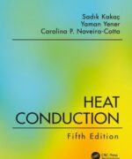 Heat Conduction - Sadik Kakac