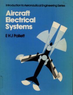 Introduction to Aeronautical Engineering Series: Aircraft Electrical Systems