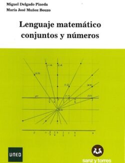 Lenguaje Matemático. Conjuntos y Números