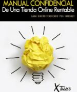 Manual Confidencial de una Tienda Online Rentable - Luis Torres - 1ra Edición