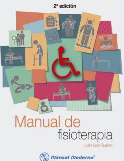 Manual de Fisioterapia – Juan Lois Guerra – 2da Edición
