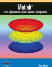 Matlab y sus Aplicaciones en las Ciencias y la Ingeniería – César Pérez López – 1ra Edición
