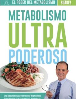 Metabolismo Ultra Poderoso – Frank Suarez
