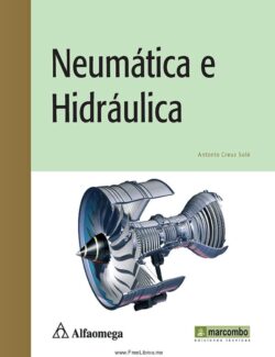 Neumática e Hidráulica - Antonio Creus Solé - 1ra Edición