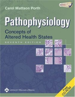 Porth's Pathophysiology Concepts of Altered Health States