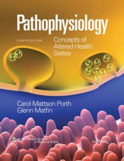 Porth's Pathophysiology Concepts of Altered Health States