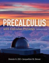 Precalculus with Calculus Previews – Dennis G. Zill, Jacqueline M. Dewar – 6th Edition