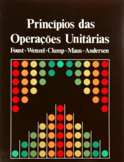 Princípios das Operações Unitárias – Alan S. Foust – 2ª Edição