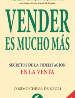 Vender es Mucho Más: Secretos de la Fidelización en la Venta