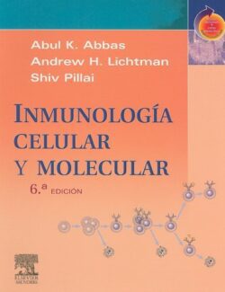 Inmunología: Celular y Molecular
