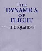 The Dynamics of Flight: The Equations - Jean Luc Boiffier - 1st Edition