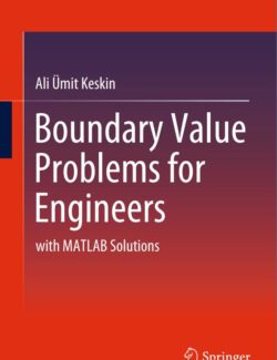 Boundary Value Problems for Engineers with MATLAB Solutions - Ali Ümit Keskin - 1st Edition