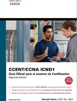 CCNA ICND1 Guía Oficial para el Examen de Certificación – Wendell Odom – 2da Edición