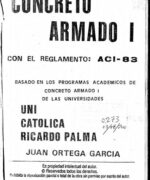Concreto Armado I con el Reglamento ACI 83 - Juan Ortega García - 1ra Edición