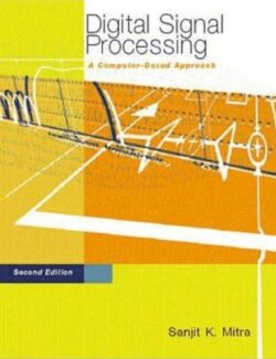 Digital Signal Processing A Computer Based Approach – Sanjit mitra – 2nd Edition