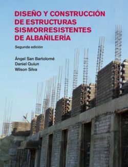 Diseño y Construcción de Estructuras Sismorresistentes de Albañilería - Ángel San Bartolomé