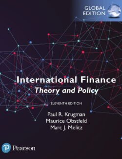 International Finance: Theory and Policy – Paul R. Krugman, Marc J. Melitz, Maurice Obstfeld – 11th Edition