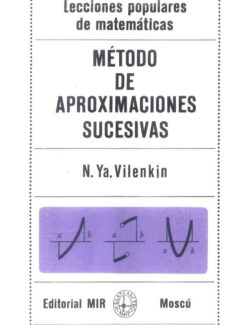 Método de Aproximaciones Sucesivas – N. Ya. Vilenkin – 2da Edición