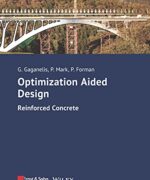 optimization aided design reinforced concrete georgios gaganelis peter mark patrick forman 1st edition