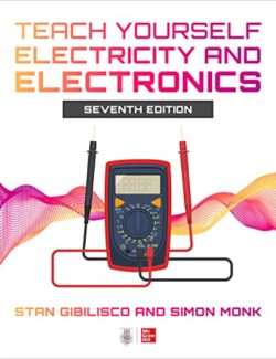Teach Yourself Electricity and Electronics – Stan Gibilisco, Simon Monk – 7th Edition