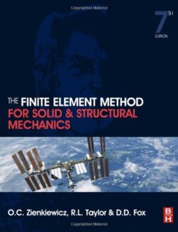 The Finite Element Method for Solid and Structural Mechanics