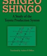 A Study of the Toyota Production System From an Industrial Engineering Viewpoint - Shigeo Shingo - 1st Edition