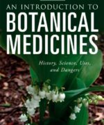 An Introduction to Botanical Medicines - Antoine Al Achi - 1st Edition