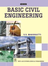 Basic Civil Engineering – S.S. Bhavikatti – 1st Edition