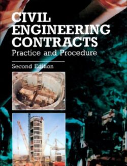 Civil Engineering Contracts – Charles K. Haswell, Douglas S. de Silva – 2nd Edition