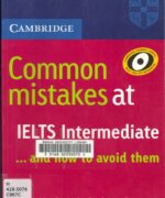 Common Mistakes at IELTS Intermediate and How to Avoid Them - Pauline Cullen - 1st Edition