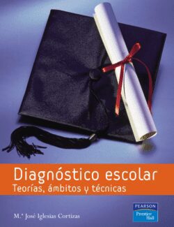 Diagnóstico Escolar: Teoría. Ámbitos y Técnicas