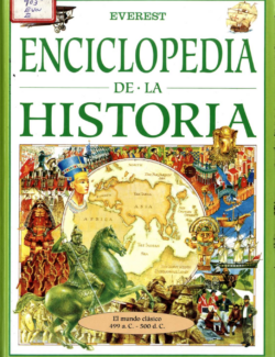 Enciclopedia de la Historia Vol. 2: El Mundo Clásico 499 a.C. a 500 d.C. – Charlotte Evans – 1ra Edición
