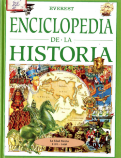 Enciclopedia de la Historia Vol. 4: La Edad Media 1101 a 1460 - Charlotte Evans - 1ra Edición