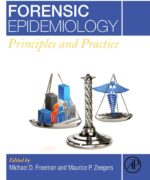 Forensic Epidemiology: Principles and Practice - Michael D. Freeman