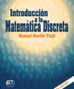 Introducción a la Matemática Discreta - Manuel Murillo Tsijli - 4ta Edición